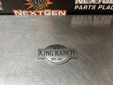 2015 FORD F350 KING RANCH TAILGATE EMBLEM OEM #1246